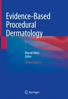 Dermatología procedimental basada en la evidencia - Evidence-Based Procedural Dermatology