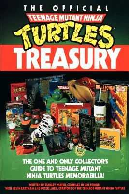 Tesoro oficial de las Tortugas Ninja - The Official Teenage Mutant Ninja Turtles Treasury