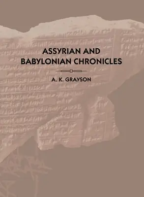 Crónicas asirias y babilónicas - Assyrian and Babylonian Chronicles