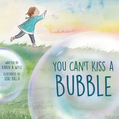 No se puede besar una burbuja - You Can't Kiss A Bubble