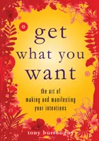 Consigue lo que quieres - Get What You Want