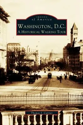 Washington, D.C.: Recorrido histórico a pie - Washington, D.C.: A Historic Walking Tour