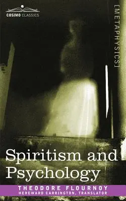 Espiritismo y Psicología - Spiritism and Psychology