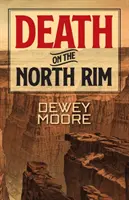Muerte en el North Rim - Death on the North Rim