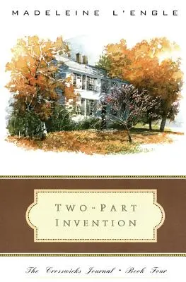 Invención en dos partes: Historia de un matrimonio - Two-Part Invention: The Story of a Marriage