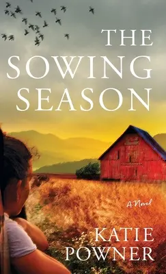 La temporada de siembra - Sowing Season