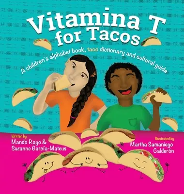 Vitamina T para tacos - Vitamina T For Tacos