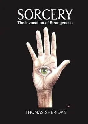 Hechicería: La invocación de la extrañeza - Sorcery: The Invocation of Strangeness