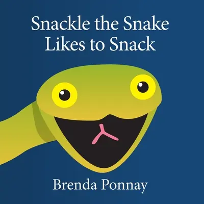 A la Serpiente Snackle le Gusta Merendar - Snackle the Snake Likes to Snack