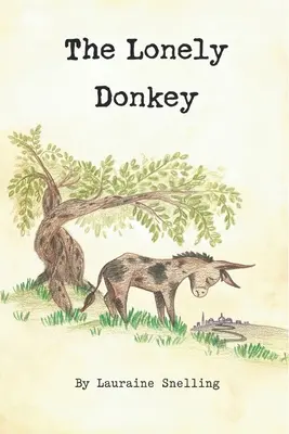 El burro solitario - The Lonely Donkey