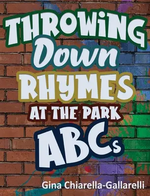 Lanzando rimas en el parque ABCs - Throwing Down Rhymes at the Park ABCs