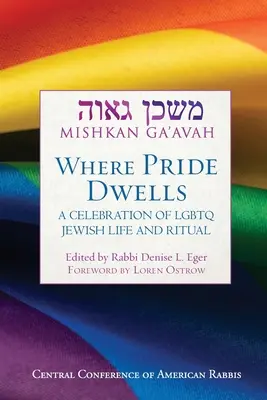 Mishkan Ga'avah: Donde habita el orgullo - Mishkan Ga'avah: Where Pride Dwells