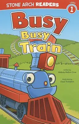 Tren ocupado, ocupado - Busy, Busy Train