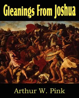 Extractos de Josué - Gleanings from Joshua