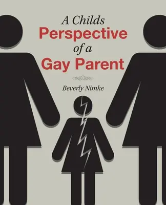 La perspectiva infantil de un padre homosexual - A Childs Perspective of a Gay Parent