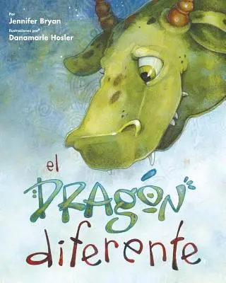 El dragón diferente (Spanish Edition) - El dragon diferente (Spanish Edition)