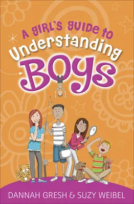 Guía para entender a los chicos - A Girl's Guide to Understanding Boys