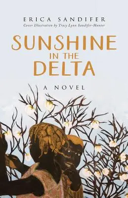 Sol en el Delta - Sunshine in the Delta