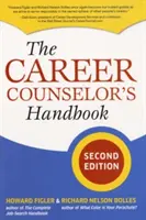 El Manual del Orientador Profesional, Segunda Edición - The Career Counselor's Handbook, Second Edition