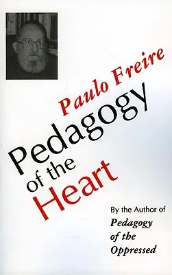 Pedagogía del corazón - Pedagogy of the Heart