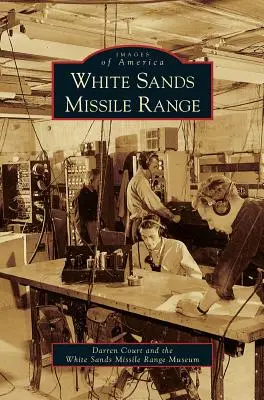 Campo de misiles de White Sands - White Sands Missile Range