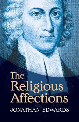 Los afectos religiosos - The Religious Affections