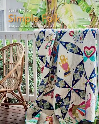 Simple Folk Quilt Pattern con vídeos de instrucciones - Simple Folk Quilt Pattern with instructional videos