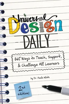 Diseño Universal Diario: 365 maneras de enseñar, apoyar y desafiar a todos los alumnos - Universal Design Daily: 365 Ways to Teach, Support, & Challenge All Learners