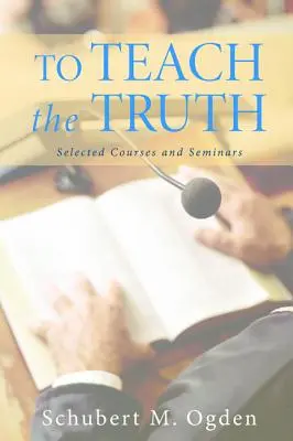 Enseñar la verdad - To Teach the Truth