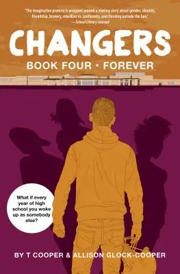 Cambios Libro Cuatro: Forever - Changers Book Four: Forever