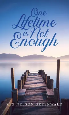 Una vida no basta - One Lifetime Is Not Enough