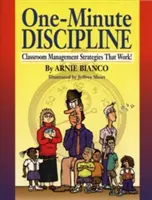 Disciplina en un minuto: Estrategias de gestión del aula que funcionan - One-Minute Discipline: Classroom Management Strategies That Work