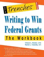 Escribir para ganar subvenciones federales - El cuaderno de trabajo - Writing to Win Federal Grants -The Workbook