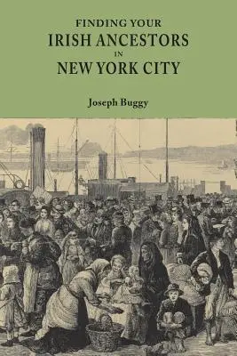 Cómo encontrar antepasados irlandeses en Nueva York - Finding Your Irish Ancestors in New York City