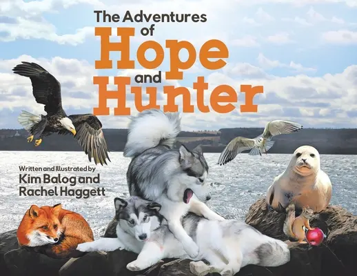 Las aventuras de Hope y Hunter - The Adventures of Hope and Hunter