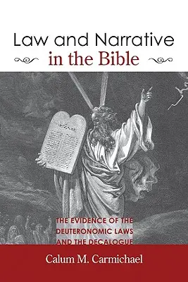 Ley y narrativa en la Biblia - Law and Narrative in the Bible