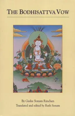 El voto del Bodhisattva - The Bodhisattva Vow