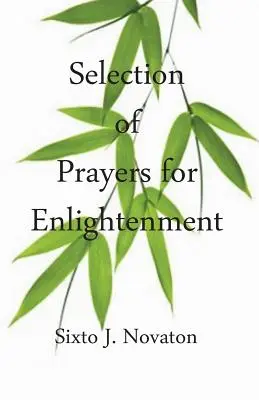 Selección de Oraciones para la Iluminación - Selection of Prayers for Enlightenment