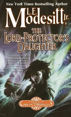 La hija del Lord Protector: Séptimo libro de las Crónicas Coreanas - The Lord-Protector's Daughter: The Seventh Book of the Corean Chronicles