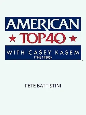 Los 40 Principales Americanos con Casey Kasem (Años 80) - American Top 40 with Casey Kasem (The 1980S)