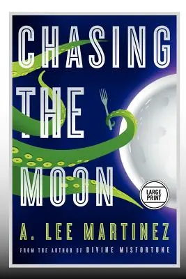 Persiguiendo la luna - Chasing the Moon (Large Print Edition)