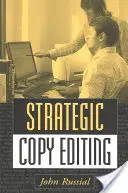 Edición estratégica de textos - Strategic Copy Editing