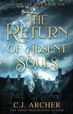 El retorno de las almas ausentes - The Return of Absent Souls