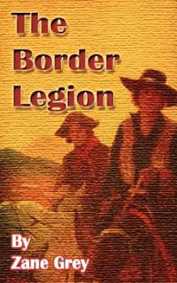 La legión de la frontera - The Border Legion