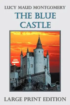 El Castillo Azul - The Blue Castle