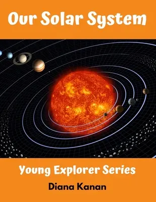 Nuestro Sistema Solar - Our Solar System