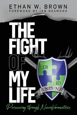 La lucha de mi vida: Perseverar en la neurofibromatosis - The Fight of My Life: Persevering through Neurofibromatosis