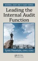 Cómo dirigir la función de auditoría interna - Leading the Internal Audit Function