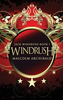 Windrush: Edición en tapa dura y letra grande - Windrush: Large Print Hardcover Edition