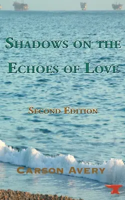 Sombras en los Ecos del Amor - Shadows on the Echoes of Love